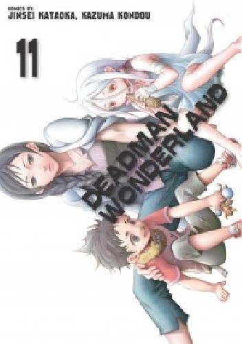 Deadman Wonderland #11 - Jinsei Kataoka