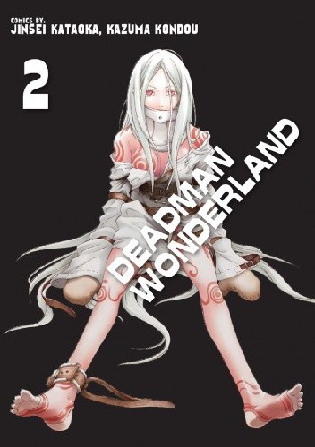 Deadman Wonderland #2 - Jinsei Kataoka