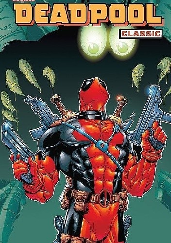 Deadpool Classic, tom 3 - John Romita Sr.