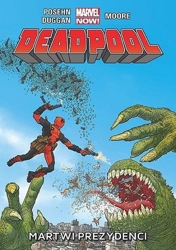 Deadpool: Martwi prezydenci - Tony Moore