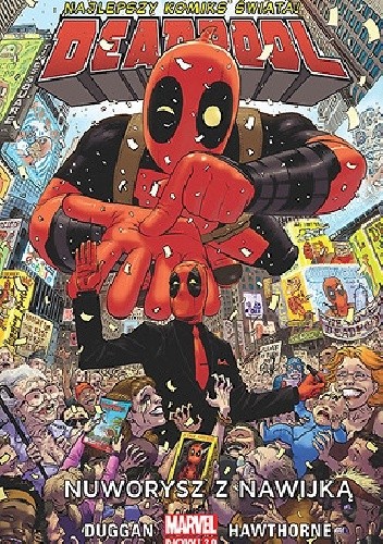 Deadpool: Nuworysz z nawijką - Gerry Duggan