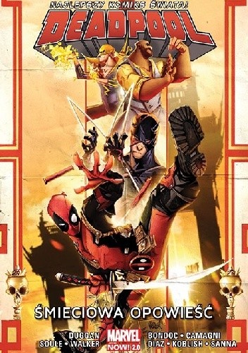 Deadpool. Śmieciowa opowieść. Tom 4 - Paco Diaz