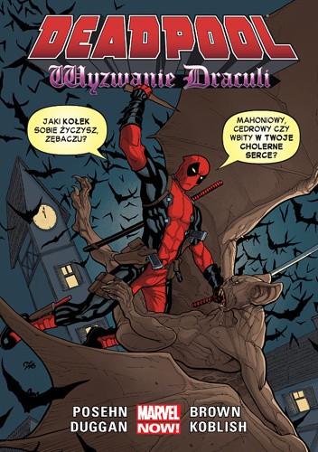 Deadpool: Wyzwanie Drakuli - Reilly Brown