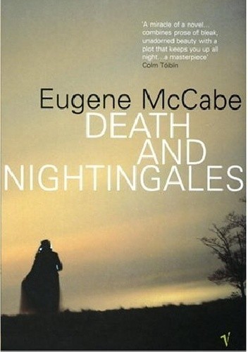 Death And Nightingales - Eugene McCabe
