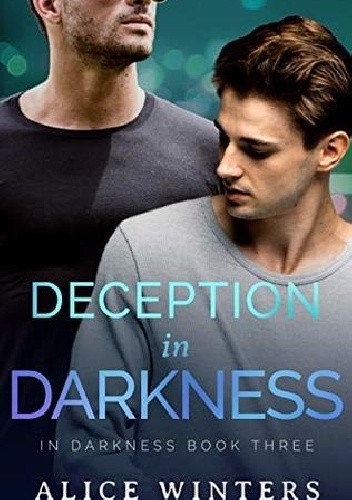 Deception in Darkness - Alice Winters