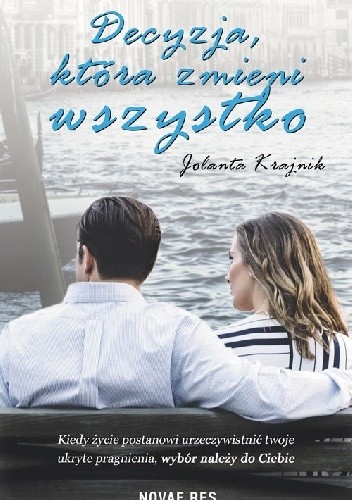 Decyzja, która zmieni wszystko - Jolanta Krajnik