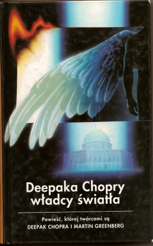 Deepaka Chopry Władcy Światła - Deepak Chopra