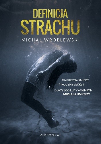 Definicja strachu - Michał Wróblewski