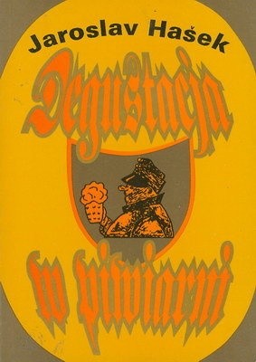 Degustacja w piwiarni - Jaroslav Hašek