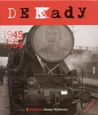 Dekady 1945-1954 - Piotr M. Majewski