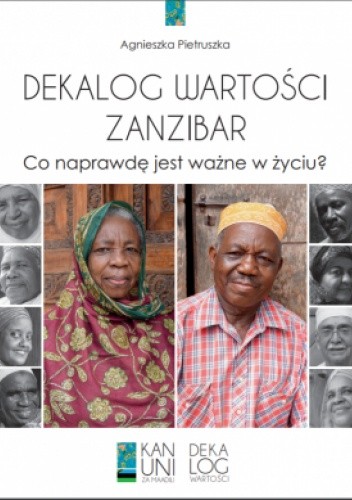 Dekalog wartości Zanzibar - Agnieszka Pietruszka