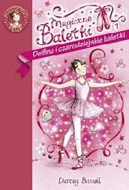 Delfina i czarodziejskie baletki - Darcey Bussell