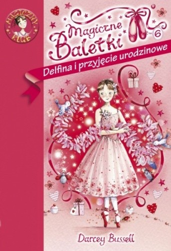 Delfina i przyjęcie urodzinowe - Darcey Bussell