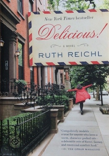 Delicious! - Reichl Ruth