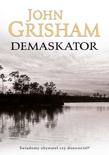 Demaskator - John Grisham