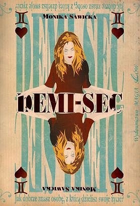 Demi Sec - Monika Sawicka