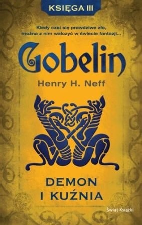 Demon i kuźnia - Henry H. Neff
