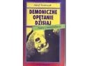 Demoniczne opętanie dzisiaj. Fakty i interpretacje - Adolf Rodewyk
