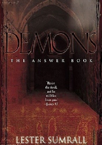 Demons The Answer Book - Dr Lester Sumrall