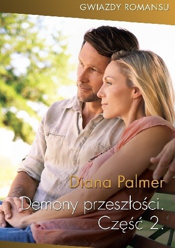 Demony przeszłości. Część 2 - Diana Palmer