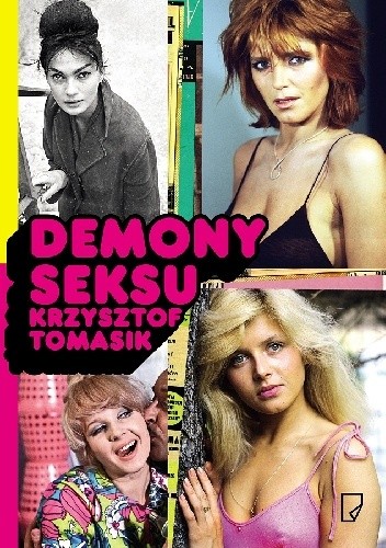 Demony seksu - Krzysztof Tomasik