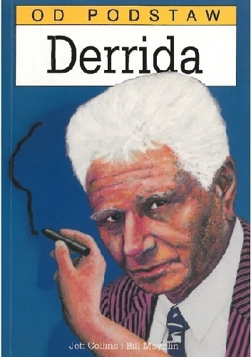 Derrida od podstaw - Jeff Collins