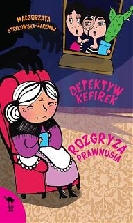 Detektyw Kefirek rozgryza prawnusia - Małgorzata Strękowska-Zaremba