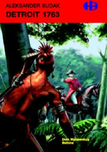 Detroit 1763 - Aleksander Sudak