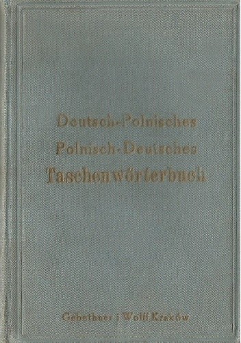Deutsch-Polnisches, Polnisch-Deutsches Taschenwörterbuch. Niemiecko-polski, polsko-niemiecki słownik kieszonkowy - autor nieznany