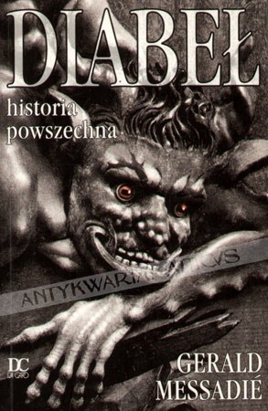 Diabeł - historia powszechna - Gerald Messadié