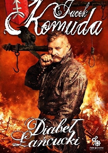 Diabeł Łańcucki - Jacek Komuda