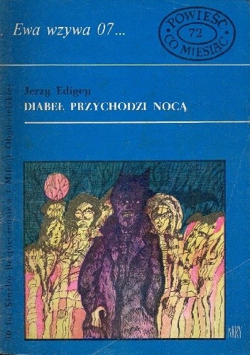 Diabeł przychodzi nocą - Jerzy Edigey