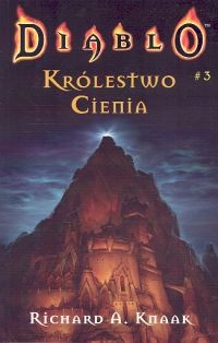 Diablo: Królestwo Cienia - Richard A. Knaak