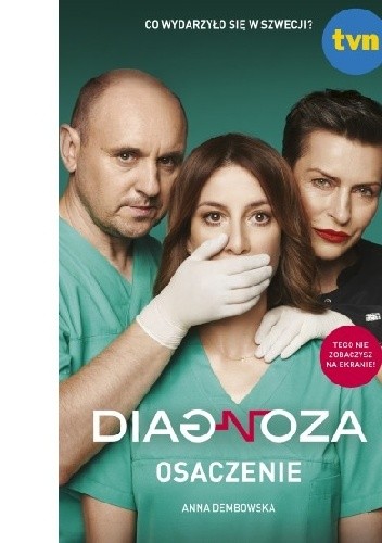 Diagnoza. Osaczenie - Anna Dembowska