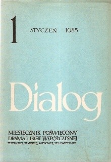Dialog, nr 1 / styczeń 1985 - Maria Nurowska