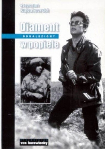 Diament odnaleziony w popiele - Krzysztof Kąkolewski