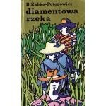 Diamentowa rzeka - Bolesław Żabko-Potopowicz