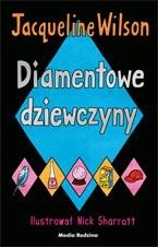 Diamentowe dziewczyny - Jacqueline Wilson