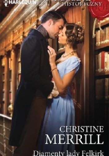 Diamenty lady Felkirk - Christine Merrill