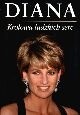 Diana - królowa ludzkich serc - autor nieznany