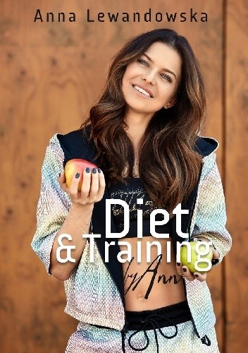 Diet & Training by Ann - Anna Lewandowska