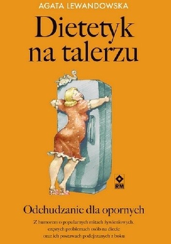 Dietetyk na talerzu - Agata Lewandowska
