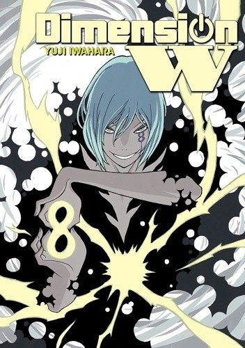Dimension W #8 - Yuji Iwahara