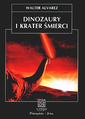 Dinozaury i krater śmierci - Walter Alvarez