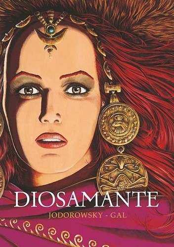 Diosamante - Alexandro Jodorowsky
