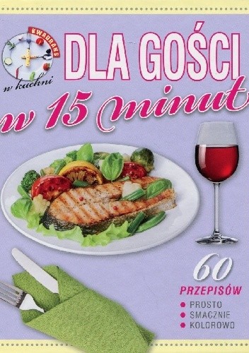 Dla gości w 15 minut - praca zbiorowa