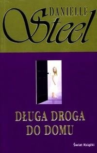 Długa droga do domu - Danielle Steel