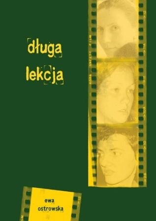 Długa lekcja - Ewa Maria Ostrowska