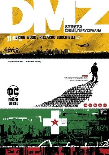 DMZ- Strefa Zdemilitaryzowana. Tom 2 - Brian Wood