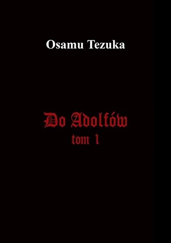 Do Adolfów #1 - Osamu Tezuka